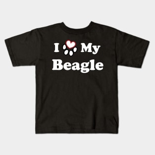 I Love My Beagle - heart dog paw Kids T-Shirt